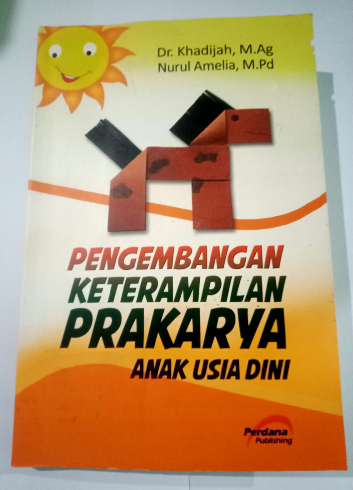 Pengembangan Keterampilan Prakarya Anak Usia Dini