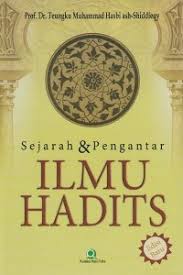Sejarah & Pengantar Ilmu Hadits