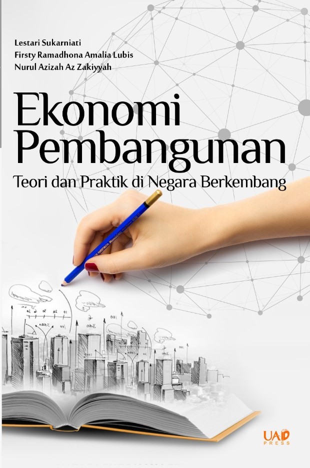 Ekonomi Pembangunan [Teori dan Praktik di Negara Berkembang]