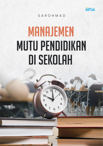 Manajemen Mutu Pendidikan di Sekolah