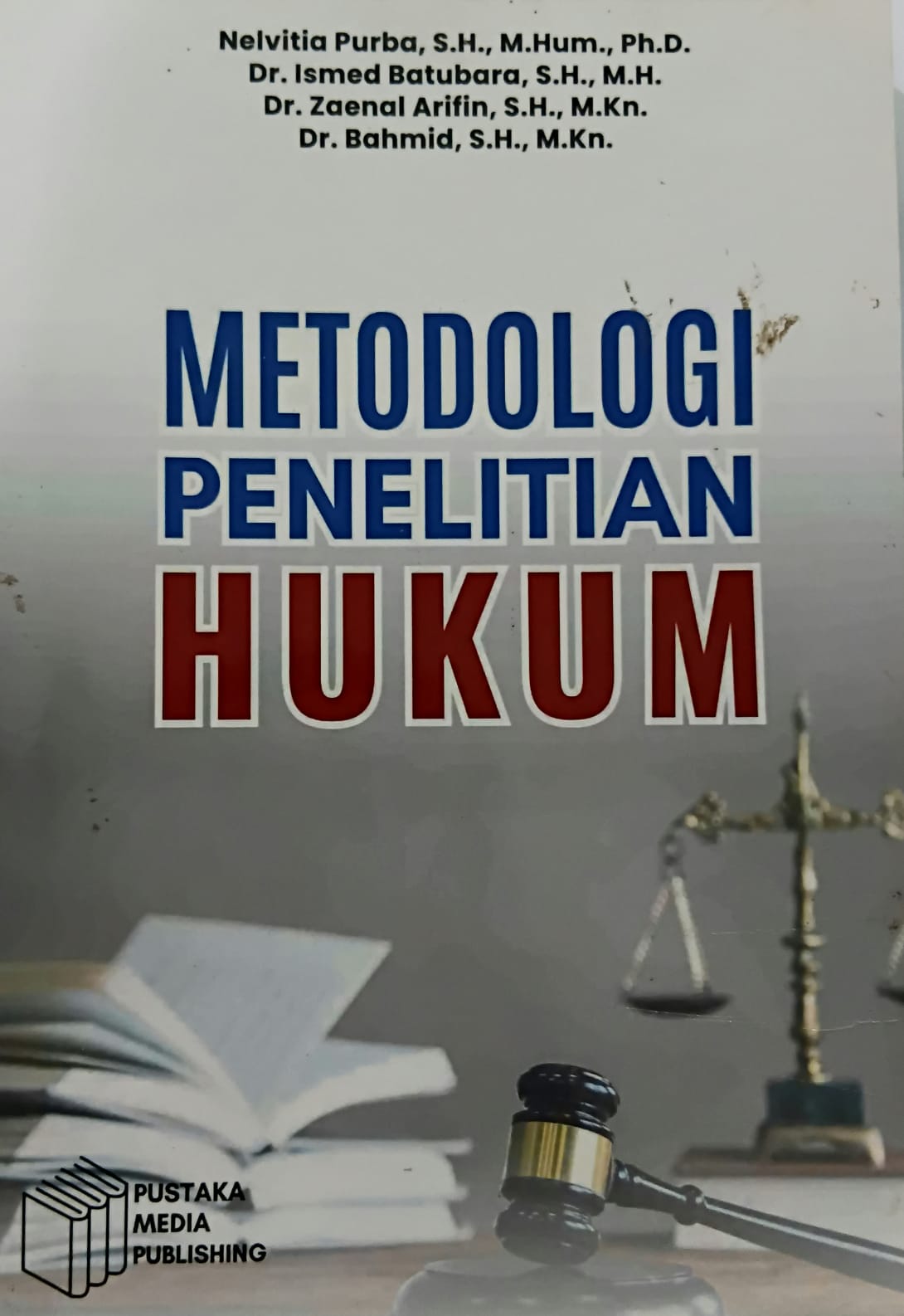 Metodologi Penelitian Hukum