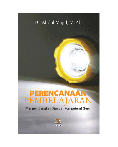 Perencanaan Pembelajaran [Mengembangkan Standar Kompetensi Guru]