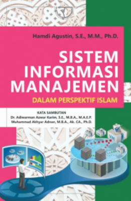 Sistem Informasi Manajemen [Dalam Perspektif Islam]
