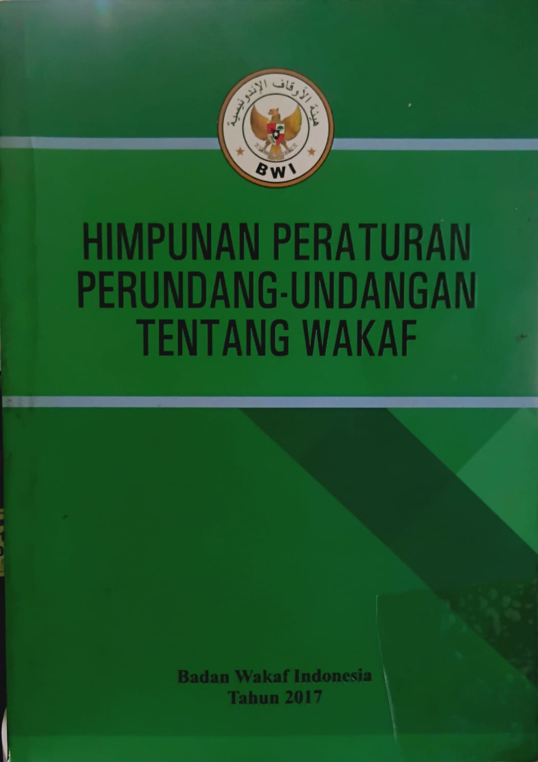 Himpunan Peraturan Perundang-Undangan Tentang Wakaf