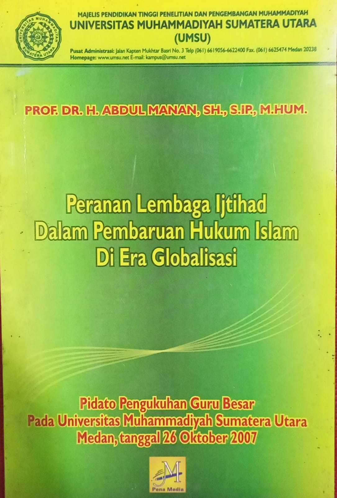 Peranan Lembaga Ijtihad dalam Pembaharuan Hukum Islam di Era Globalisasi