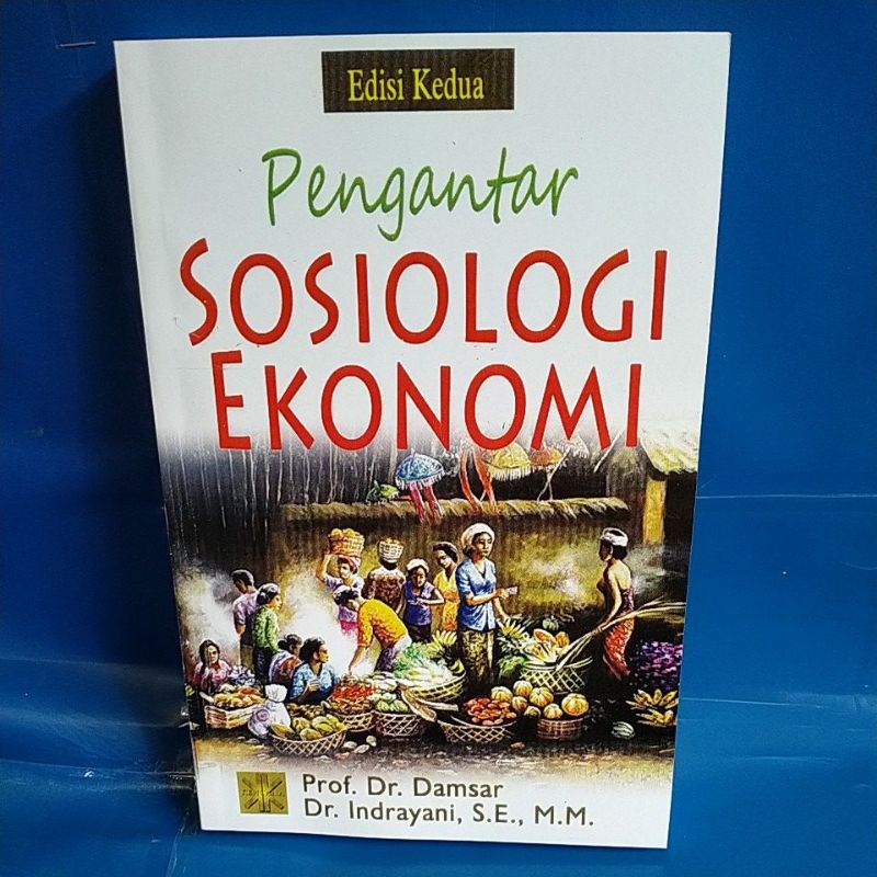 Pengantar Sosiologi Ekonomi