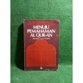 Menuju Pemahaman Al Qur'an