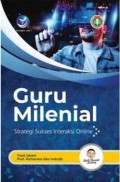 Guru Milenial [Strategi Sukses Interaksi Online]