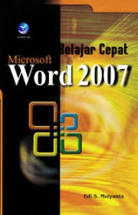 Belajar Cepat Microsoft Word 2007