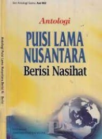 Antologi Puisi Lama Nusantara Berisi Nasihat