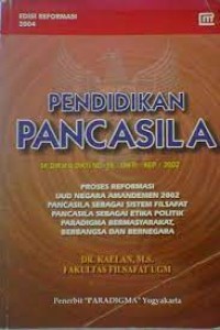 Pendidikan Pancasila : SK DIRJEN DIKTI No. 38/DIKTI.KEP/2002