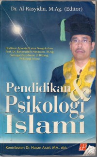 Pendidikan dan Psikologi Islami