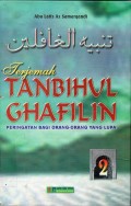 Terjemahan Tanbihul Ghafilin;peringatan bagi orang-orang yang lupa