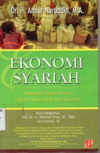 Ekonomi Syariah;mnepis badai kerisis dalam semangat kerakyatan